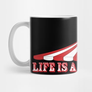 Life is a carnival Mug